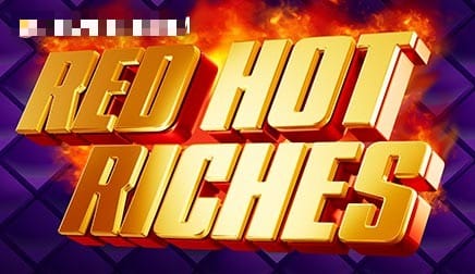 Red Hot Riches